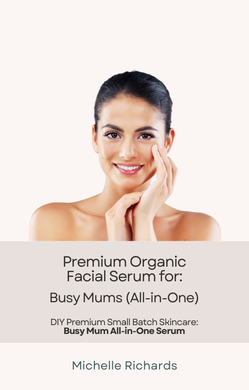 Premium Organic DIY All-in-One Facial Serum Recipe for Busy Mums