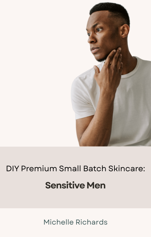 Sensitive Men Face Serum Recipe (Digital Download)
